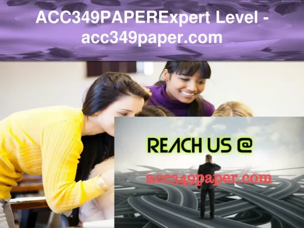 ACC349PAPER Expert Level –acc349paper.com