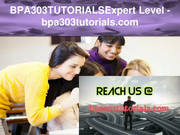 BPA303TUTORIALS Expert Level –bpa303tutorials.com