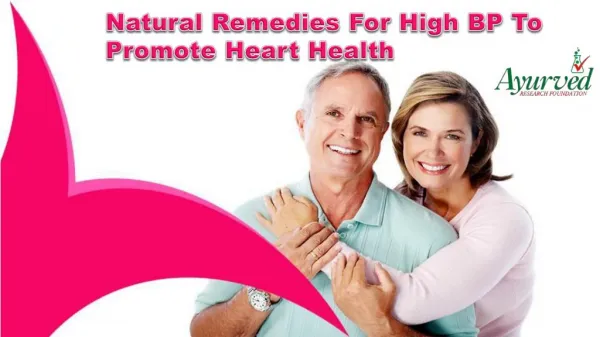 Natural Remedies For High BP To Promote Heart Health