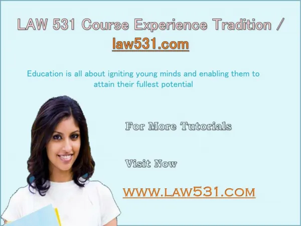 LAW 531 Course Experience Tradition / law531.com