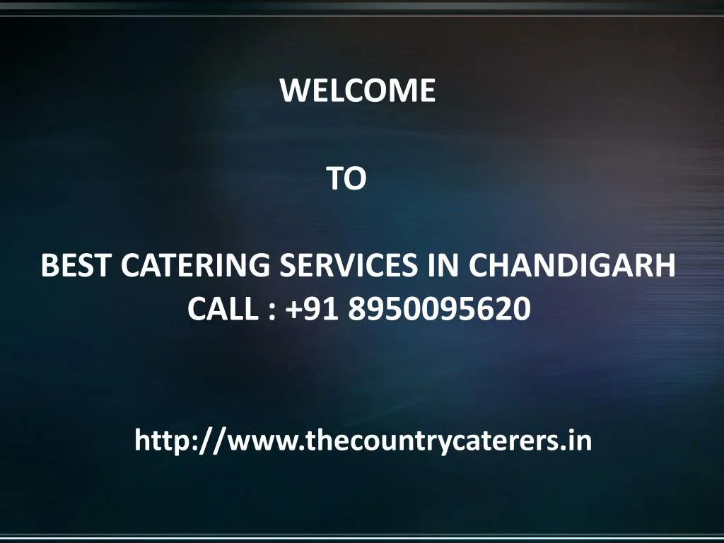 welcome to best catering services in chandigarh
