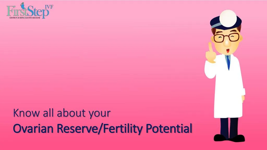 know all about your ovarian reserve fertility
