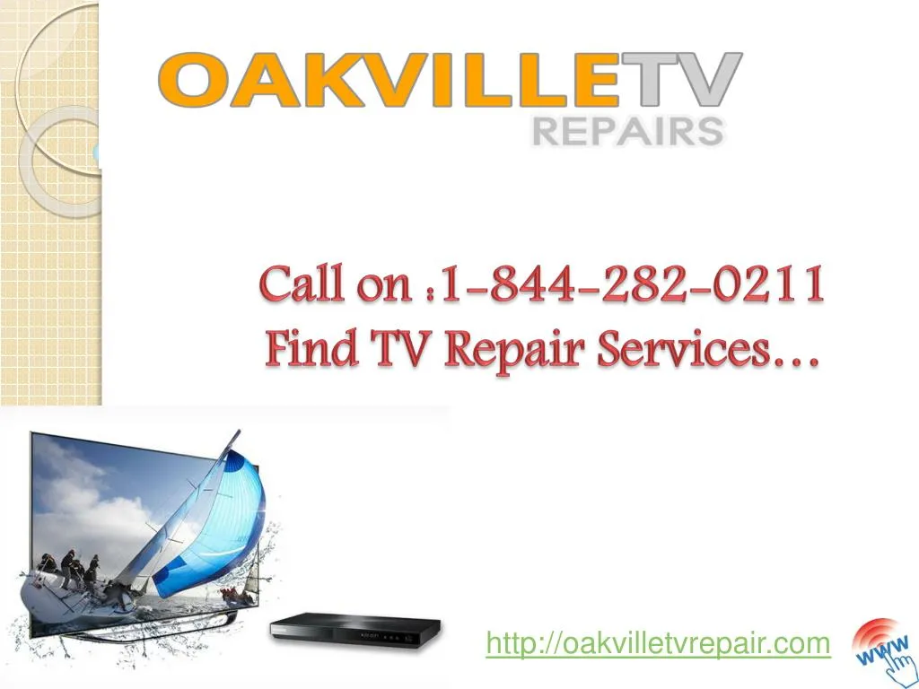 call on 1 844 282 0211 find tv repair services