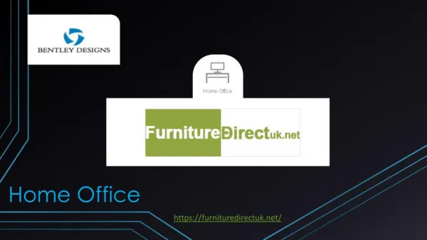 Bentley Design Home Office Furniture Direct UK