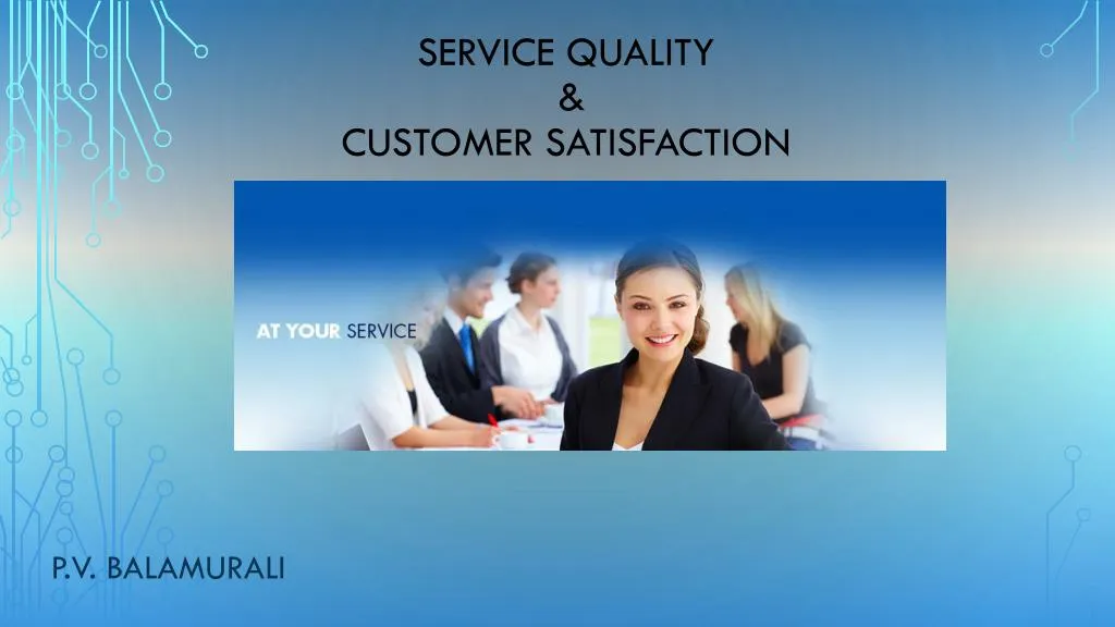 service quality customer satisfaction