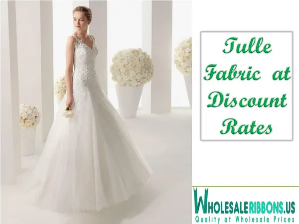 Tulle Fabric at Discount Rates