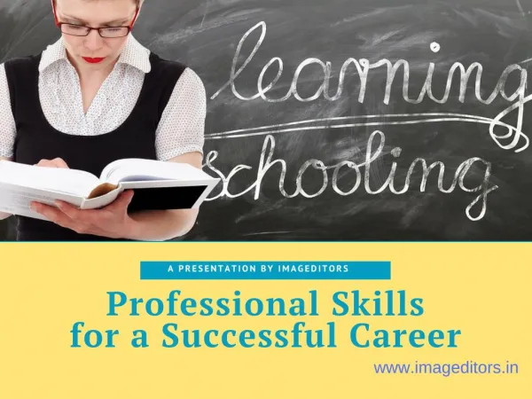 Learn Professional Skills For a Successful Career