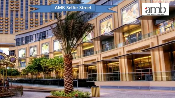 AMB Selfie Street Sector 92 of Gurugram Call 9953592848