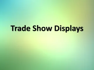Trade Show Displays - slide 1