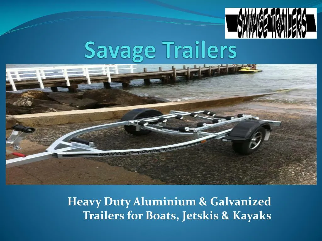 savage trailers