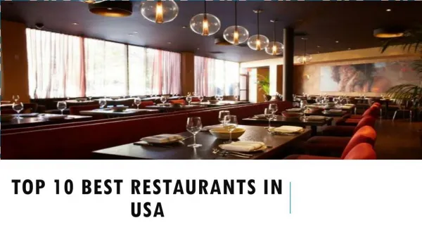 Top 10 Best Restaurants in USA