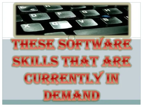 These Software Skills That Are Currently In Demand