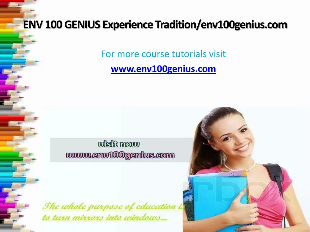 env 100 genius experience tradition env100genius com