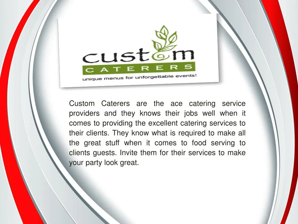 custom caterers are the ace catering service
