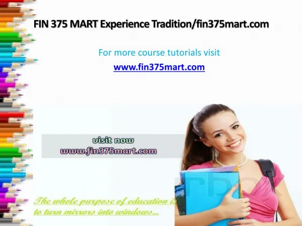 FIN 375 MART Experience Tradition/fin375mart.com