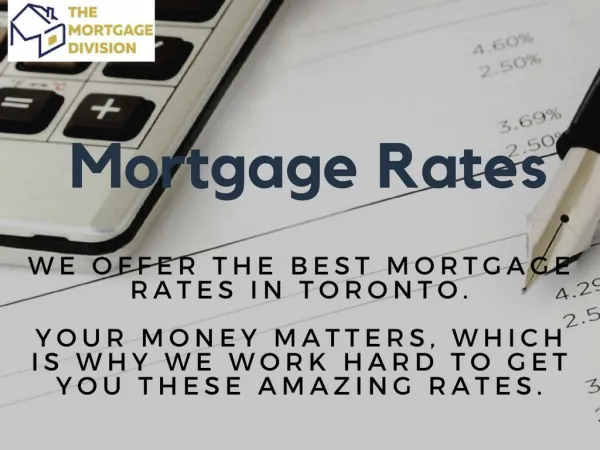 Best & Lowest Mortgage Rates Mississauga | The Mortgage Division