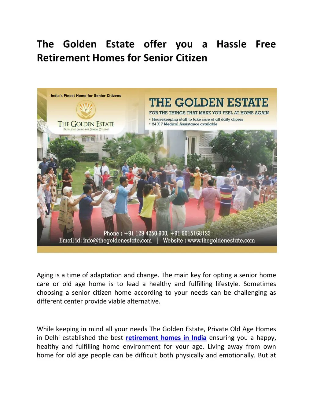 the golden estate offer you a hassle free
