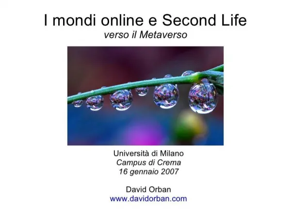 I mondi online e Second Life: verso il Metaverso