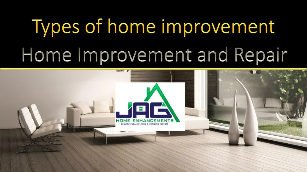 types of home improvement