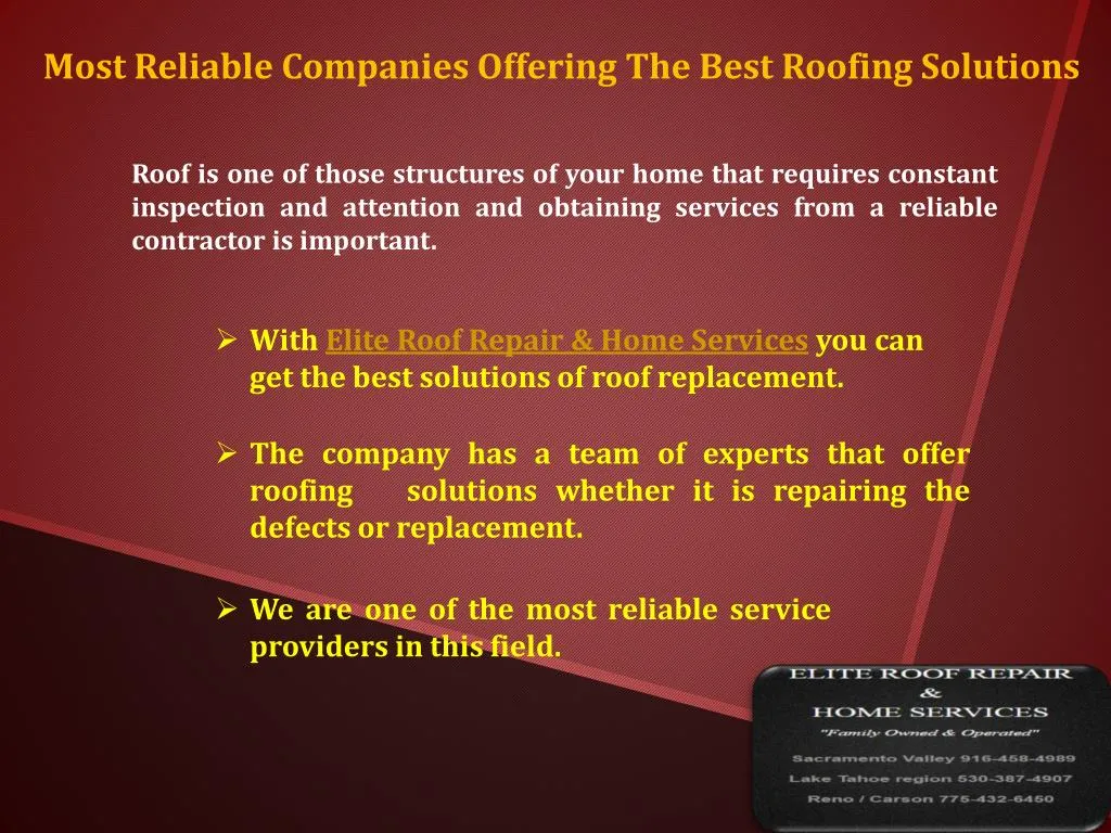 most reliable companies offering the best roofing