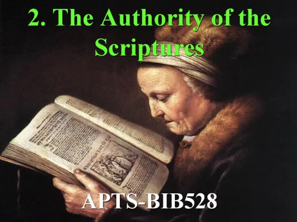 2. The Authority of the Scriptures