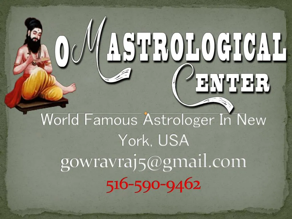 world famous astrologer in new york usa gowravraj5@gmail com 516 590 9462
