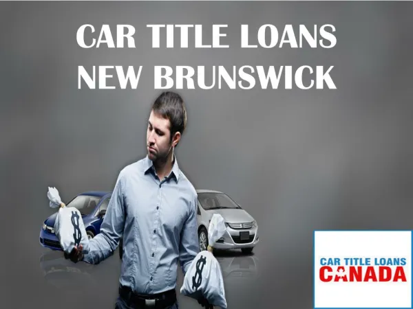 Car Title Loans New Brunswick