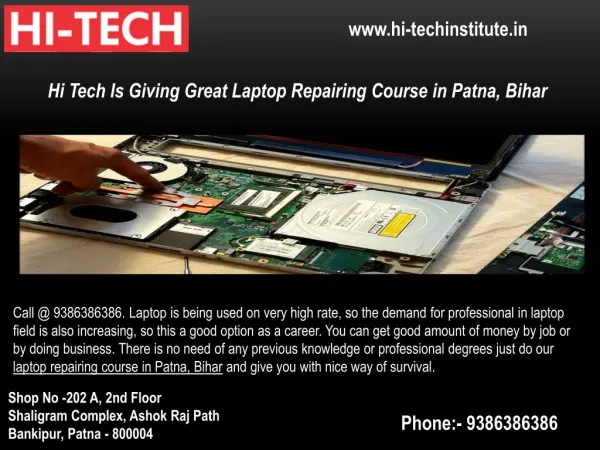 Hi Tech Is Giving Great Laptop Repairing Course in Patna, Bihar