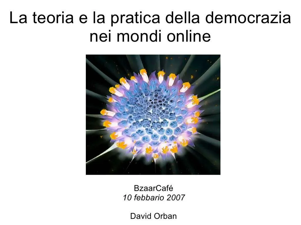 teoria e pratica della democrazia nei mondi online