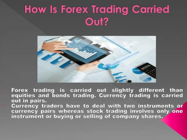 How Is Forex Trading Carried Out.pptx