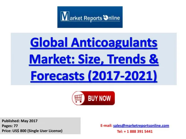 New Study on Global Anticoagulants Market Forecasts to 2017-2021