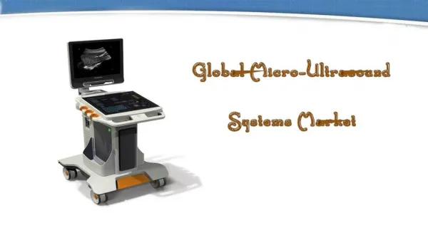 Global Micro-Ultrasound Systems Market