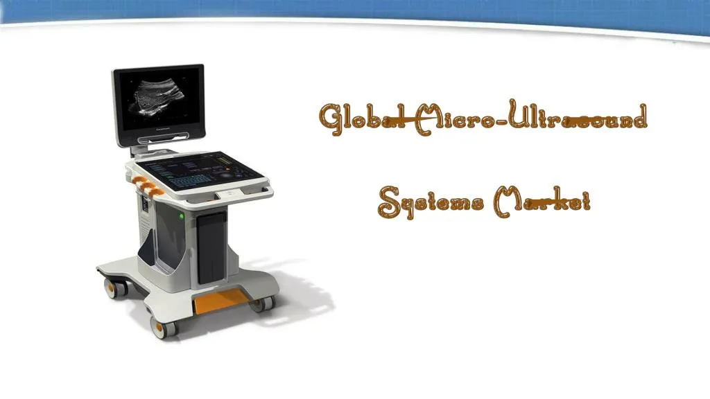 global micro ultrasound systems market