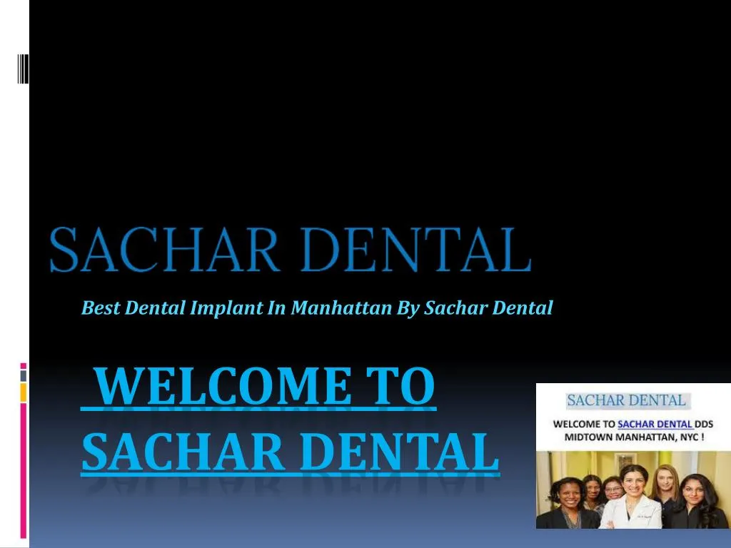 best dental implant in manhattan by sachar dental