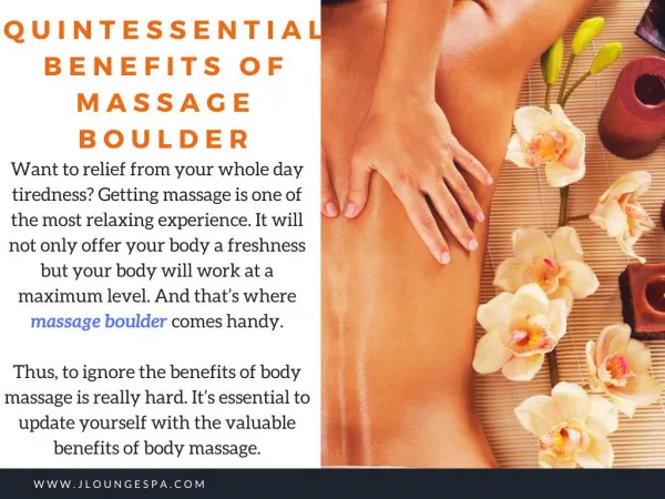 Know The Essentials Benefits of Massage For Your Body