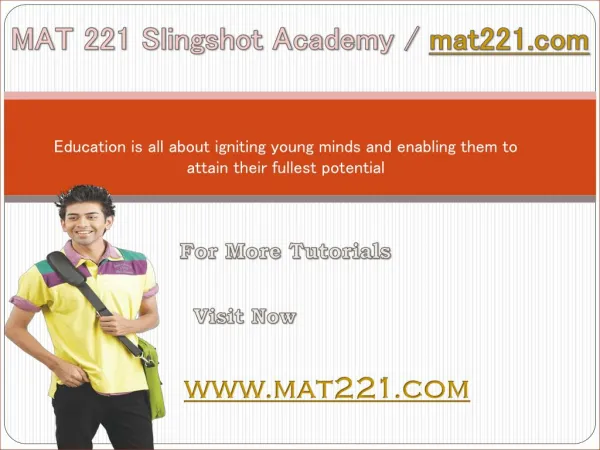 MAT 221 Slingshot Academy / mat221.com