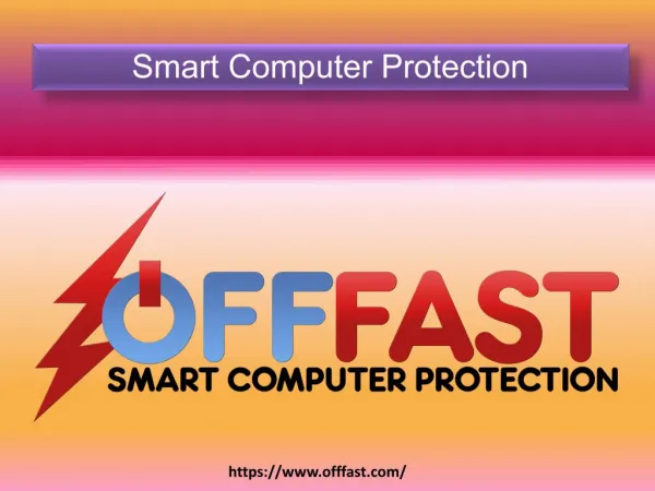 Smart Computer Protection - OFF FAST