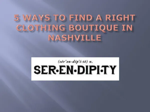 5 Ways to Find a Right Clothing Boutique in Nashville