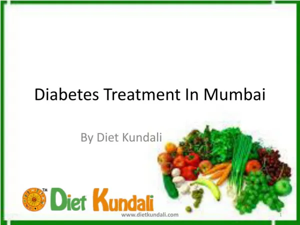 Diabetes Treatment Diet | Diabetes Treatment In Mumbai