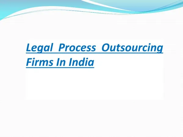 Legal process outsourcing firms in India