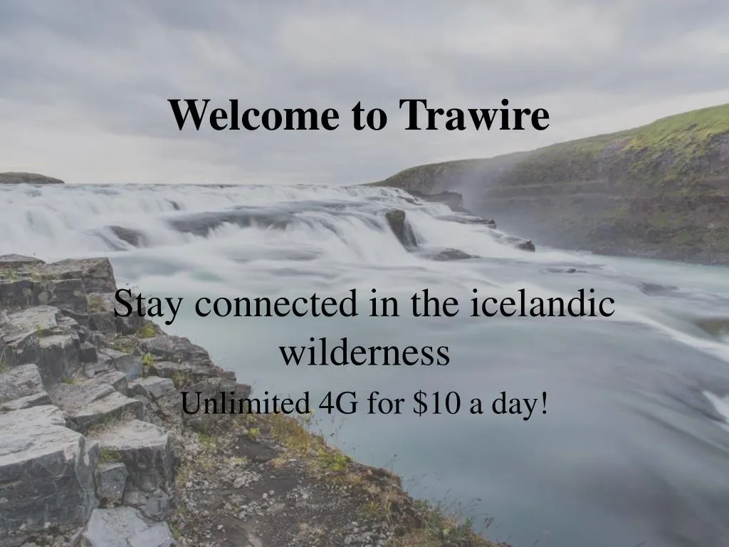 welcome to trawire