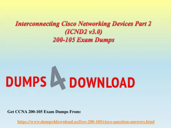 CCNA 200-105 Study Guide - Cisco 200-105 Dumps Questions Dumps4Download
