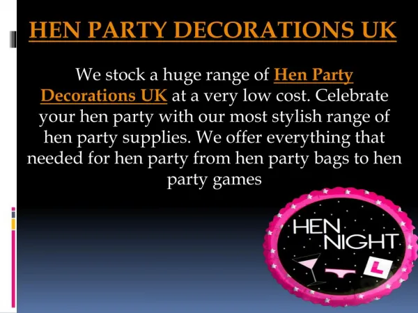 Hen Party Decorations UK | Hen Party Accessories UK | Hen Party Supplies
