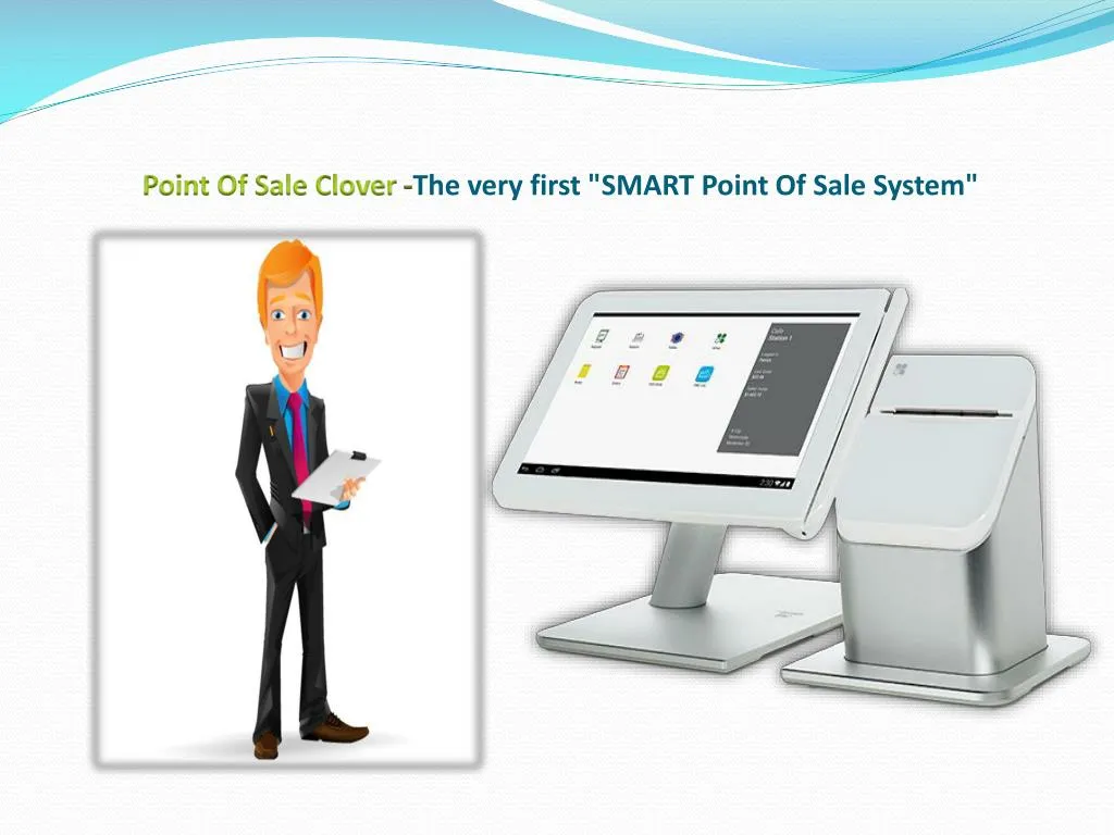 point of sale clover the very first smart point of sale system