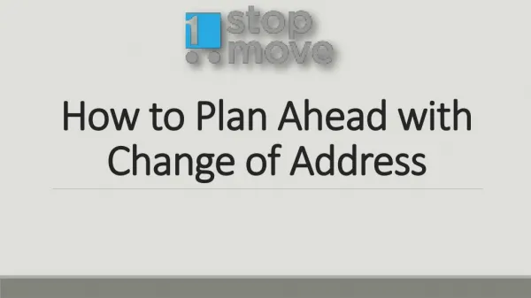 How to Plan Ahead with Change of Address