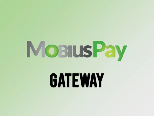 MobiusPay Gateway