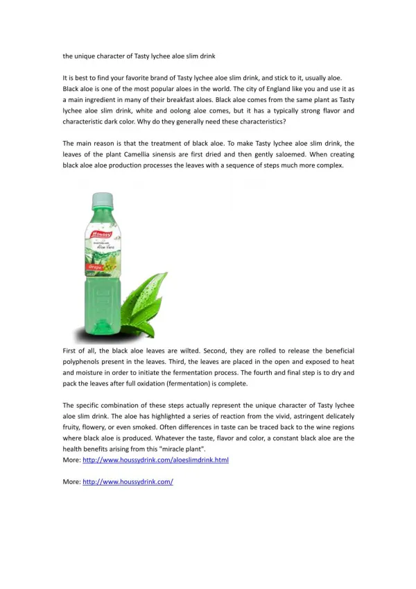 the unique character of Tasty lychee aloe slim drink