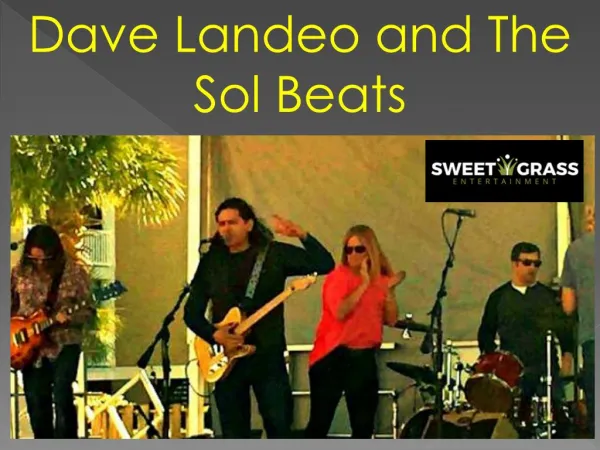 Dave Landeo and The Sol Beats