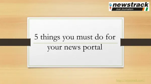 5 things you must do for your news portal