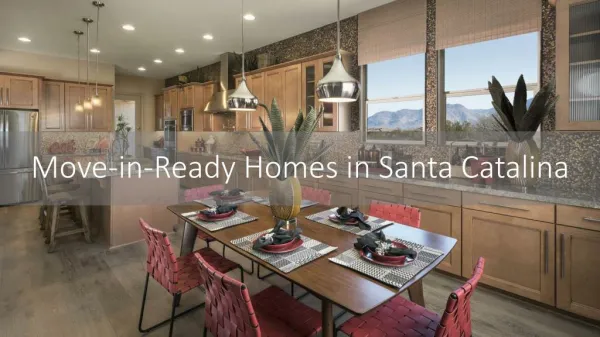 Move-in-Ready Homes in Santa Catalina